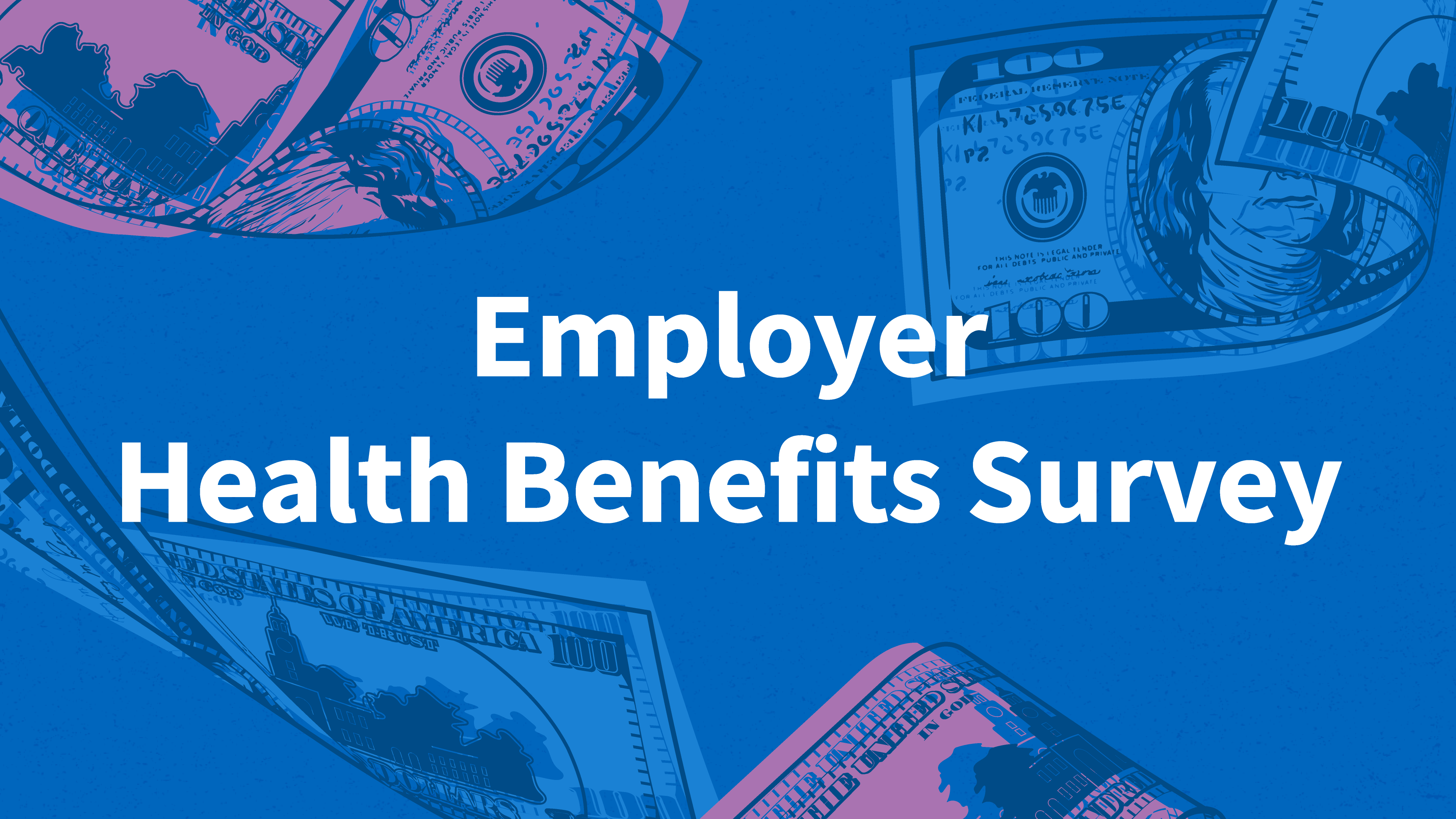 Employer Health Benefit Survey | KFF Employer Health Benefit Survey | KFF